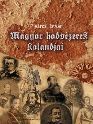 cover image of Magyar hadvezérek kalandjai